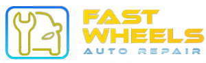 Fast Wheels Auto Repair